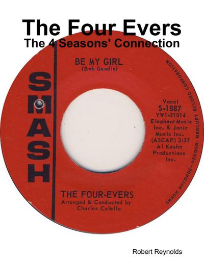 The Four Evers: The 4 Seasons’ Connection