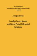 Locally Convex Spaces and Linear Partial Differential Equations