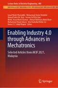 Enabling Industry 4.0 through Advances in Mechatronics
