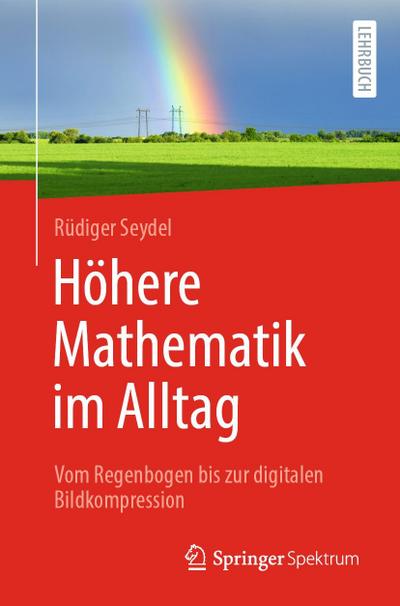 Höhere Mathematik im Alltag