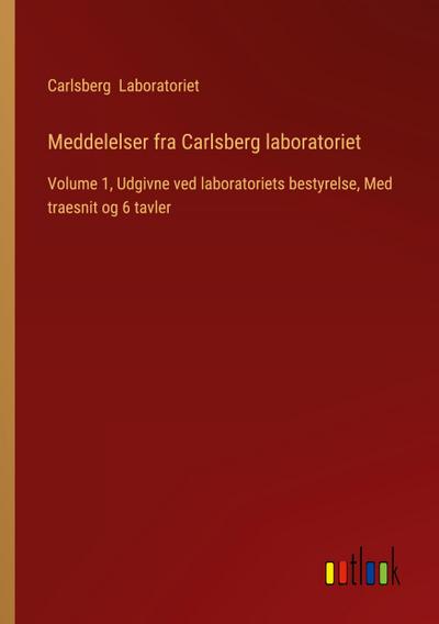 Meddelelser fra Carlsberg laboratoriet