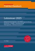 Praktiker-Handbuch Lohnsteuer 2025