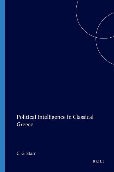 Political Intelligence in Classical Greece