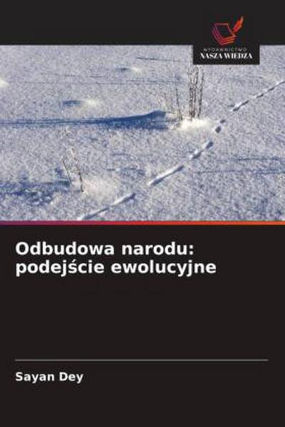 Odbudowa narodu: podej¿cie ewolucyjne