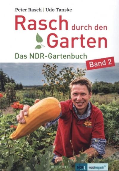 Rasch durch den Garten