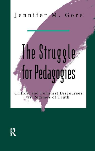 The Struggle For Pedagogies