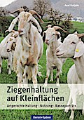 Ziegenhaltung auf Kleinflächen