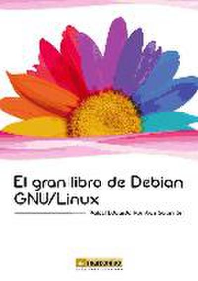 El gran libro de Debian GNU-Linux