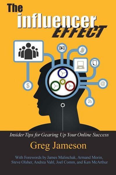 The Influencer Effect: Insider Tips for Gearing Up Your Online Success