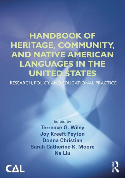 Handbook of Heritage, Community, and Native American Languages in the United States