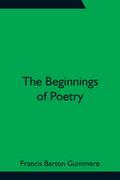 The Beginnings of Poetry