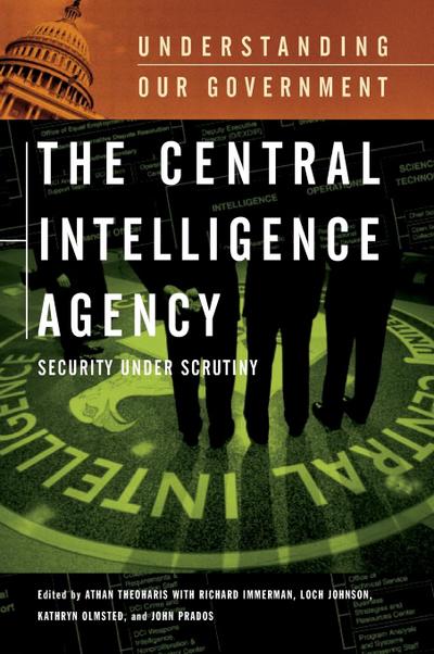 The Central Intelligence Agency