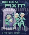 We Can Fix it