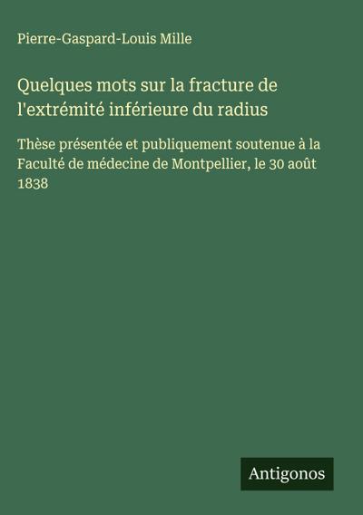 Quelques mots sur la fracture de l’extrémité inférieure du radius