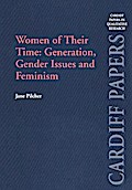 Women of Their Time: Generation, Gender Issues and Feminism