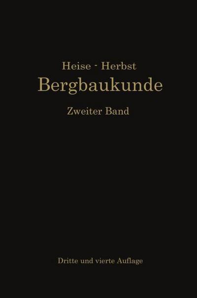 Lehrbuch der Bergbaukunde