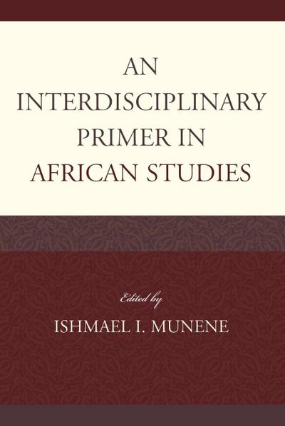 An Interdisciplinary Primer in African Studies