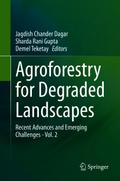 Agroforestry for Degraded Landscapes