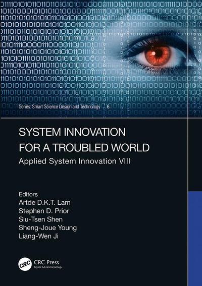 System Innovation for a Troubled World