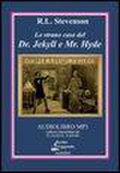 Lo strano caso del Dr. Jekyll e Mr. Hyde. Audiolibro. CD Audio formato MP3
