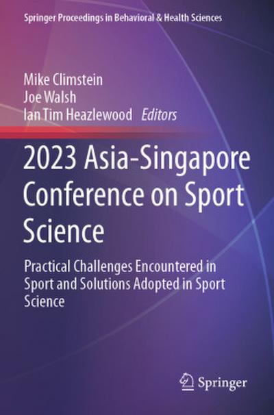 2023 Asia-Singapore Conference on Sport Science