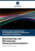 Biclustering von Microarray-Genexpressionsdaten