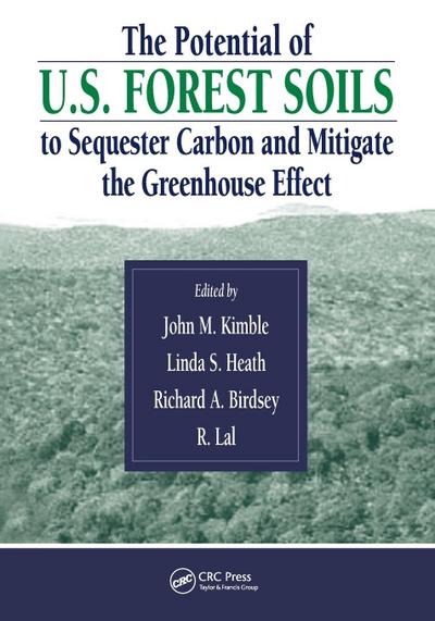 The Potential of U.S. Forest Soils to Sequester Carbon and Mitigate the Greenhouse Effect