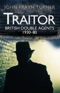 Traitor - John Frayn Turner