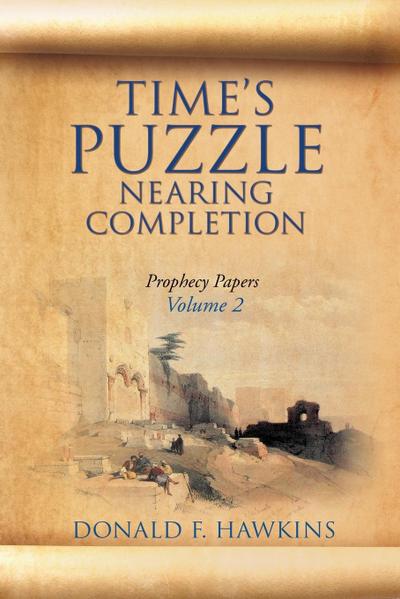 TIME’S PUZZLE NEARING COMPLETION