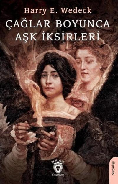 Caglar Boyunca Ask Iksirleri