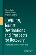COVID-19, Tourist Destinations and Prospects for Recovery