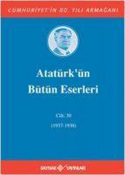 Atatürkün Bütün Eserleri Cilt 30