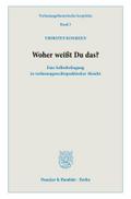 Woher weißt Du das?