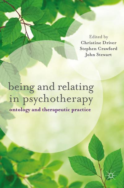 Being and Relating in Psychotherapy