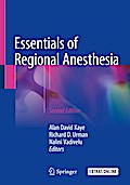 Essentials of Regional Anesthesia