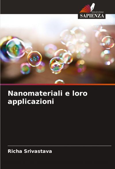 Nanomateriali e loro applicazioni