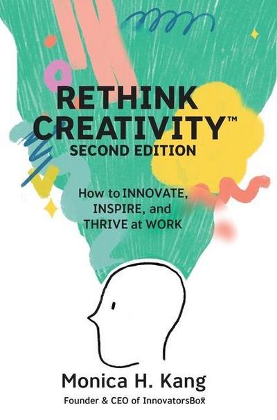Rethink Creativity