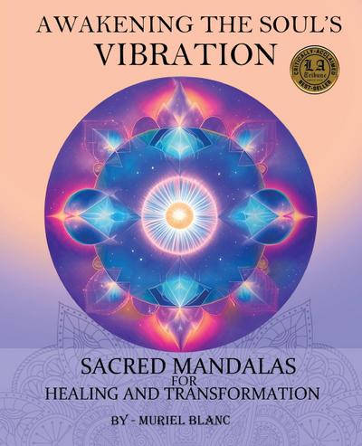 Awakening the Soul’s Vibration