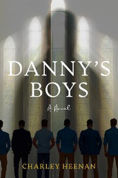 Danny’s Boys