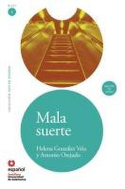 Mala Suerte [With CD (Audio)]