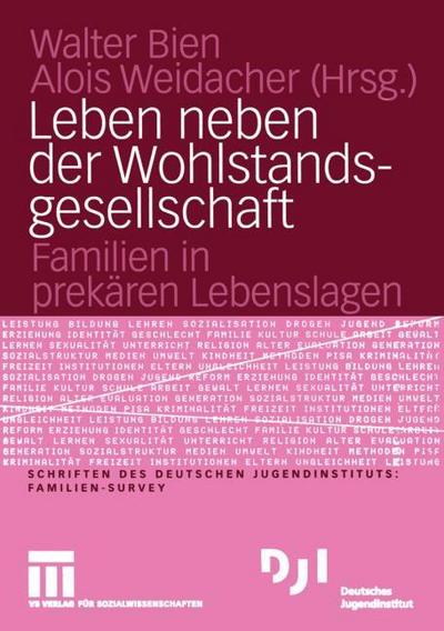 Leben neben der Wohlstandsgesellschaft