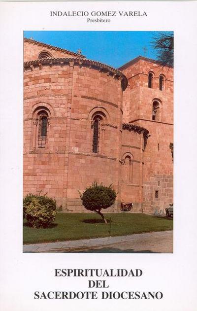 Gómez Varela, I: Espiritualidad del sacerdote diocesano
