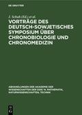 Vorträge des Deutsch-Sowjetisches Symposium über Chronobiologie und Chronomedizin