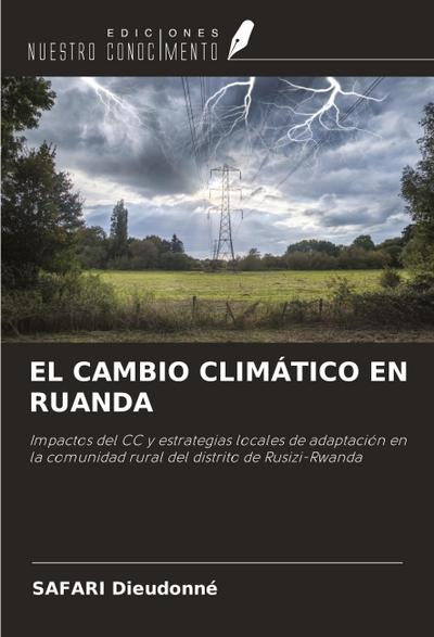 EL CAMBIO CLIMÁTICO EN RUANDA