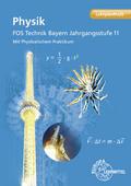 Physik FOS Technik Bayern - Jahrgangsstufe 11