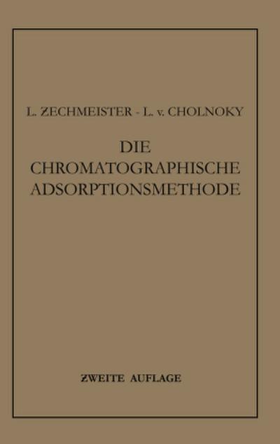 Die Chromatographische Adsorptionsmethode