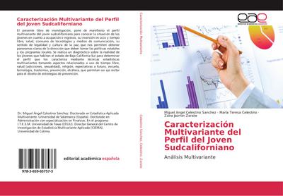 Caracterización Multivariante del Perfil del Joven Sudcaliforniano
