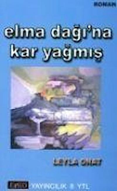 Elma Dagina Kar Yagmis