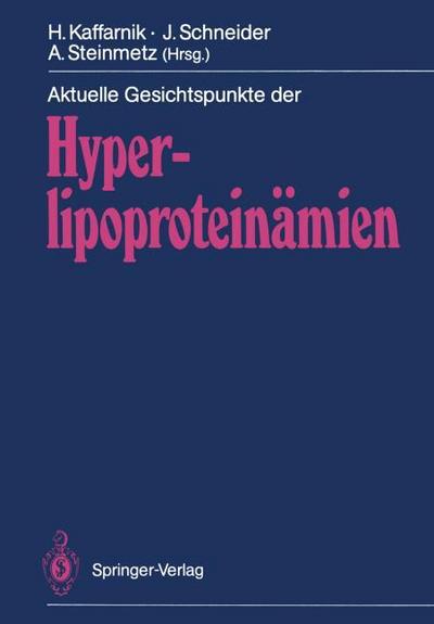 Aktuelle Gesichtspunkte der Hyperlipoproteinämien