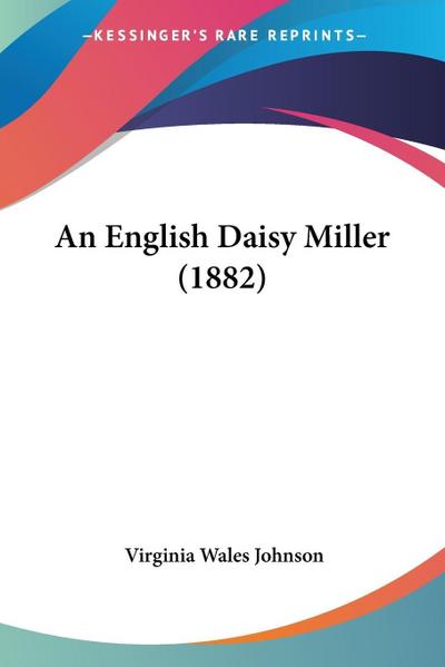 An English Daisy Miller (1882)